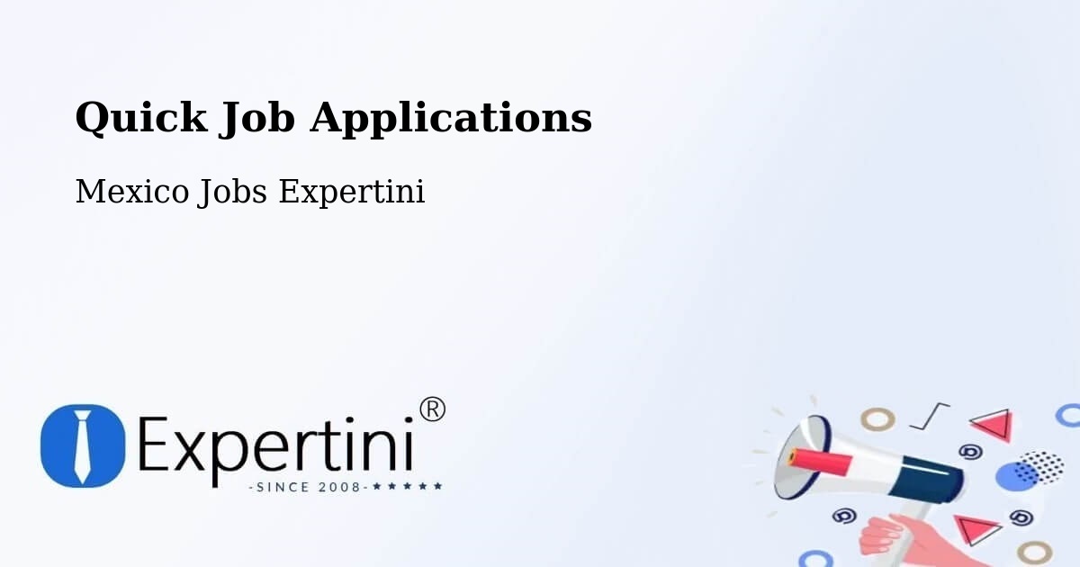 Quick Apply Feature – Progreso De Zaragoza - Mexico Jobs Expertini