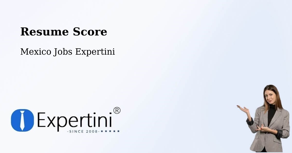 Resume Score & Job Description Match Tool – Progreso De Zaragoza - Mexico Jobs Expertini